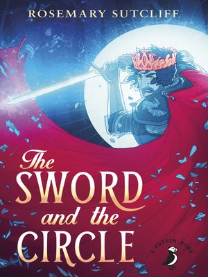 cover image of The Sword and the Circle